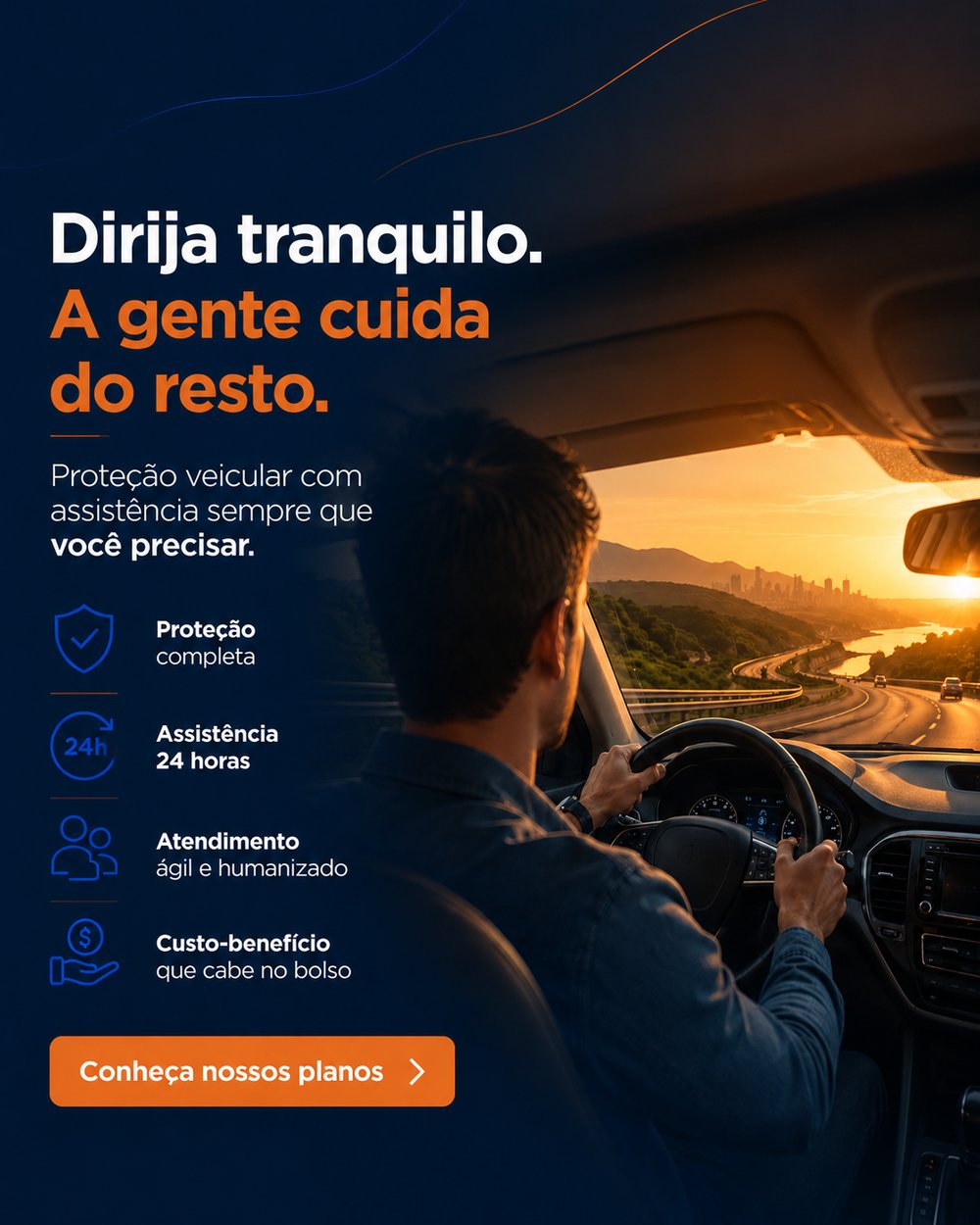 Dirija tranquilo, a gente cuida do resto. Conheça nossos planos de proteção veicular.